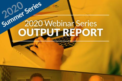 BRC Canada 2020 Webinar Series Output Report